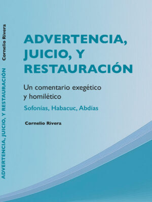 Advertencia, juicio, y restauración