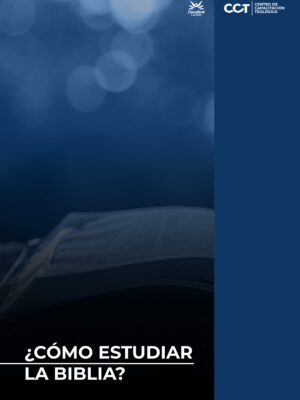 Cómo Estudiar la Biblia - Material de Estudio